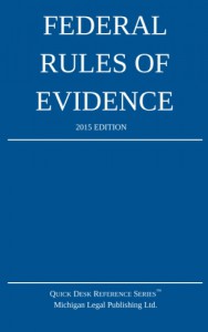 Federal Rules Of Evidence Latest Edition